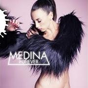 Der musikalische text HAPPENING von MEDINA ist auch in dem Album vorhanden Forever 2.0 (2012)