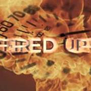 Der musikalische text FIRED UP von RANDY HOUSER ist auch in dem Album vorhanden Fired up (2016)