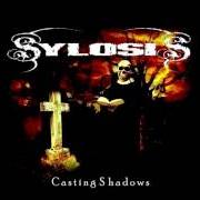 Der musikalische text DARK REVELATIONS von SYLOSIS ist auch in dem Album vorhanden Casting shadows (2006)