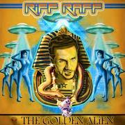 Der musikalische text 10 IS WHAT THEY RATE ME von RIFF RAFF ist auch in dem Album vorhanden The golden alien (2012)