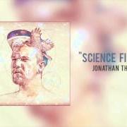 Der musikalische text FOUNTAIN von JONATHAN THULIN ist auch in dem Album vorhanden Science fiction (2015)