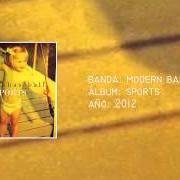 Der musikalische text I THINK YOU WERE IN MY PROFILE PICTURE ONCE von MODERN BASEBALL ist auch in dem Album vorhanden Sports