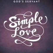 Der musikalische text SDG (SOLI DEO GLORIA) von GOD'S SERVANT ist auch in dem Album vorhanden Simple love (2012)