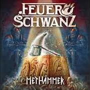 Der musikalische text TITLE	TIME von FEUERSCHWANZ ist auch in dem Album vorhanden Methämmer (2018)