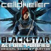 Der musikalische text THE POSSIBILITIES OF PURPOSE von CELLDWELLER ist auch in dem Album vorhanden Blackstar act one: purified (2013)
