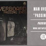 Der musikalische text STOOD UP von MAN OVERBOARD ist auch in dem Album vorhanden Passing ends (2014)