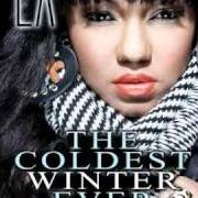 Der musikalische text WHERE IT'S AT von K' LA ist auch in dem Album vorhanden The coldest winter ever - mixtape (2010)