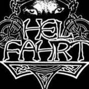 Der musikalische text FOR YOUR CALM von HELFAHRT ist auch in dem Album vorhanden Sturmgewalt (2006)