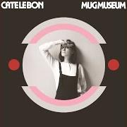 Der musikalische text MUG MUSEUM von CATE LE BON ist auch in dem Album vorhanden Mug museum (2013)