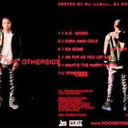 Der musikalische text SO GONE BASED REMIX von ROCKIE FRESH ist auch in dem Album vorhanden The otherside redux (2011)