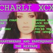 Der musikalische text YOU'RE THE ONE (ODD FUTURE'S THE INTERNET REMIX FEAT. MIKE G) von CHARLI XCX ist auch in dem Album vorhanden Heartbreaks and earthquakes - the mixtape (2012)