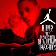 Der musikalische text BALLIN OUT THE GYM von OJ DA JUICEMAN ist auch in dem Album vorhanden 6 ringz 2 (the playoffs edition) (2013)