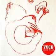Der musikalische text OUT OF TIME von YUCK ist auch in dem Album vorhanden Glow & behold (2013)