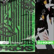 Der musikalische text OBSERVER EFFECT von DISCLOSURE ist auch in dem Album vorhanden Dj - kicks: disclosure (2021)