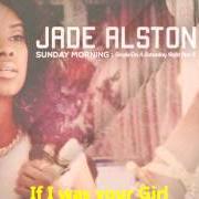 Der musikalische text PIONEER von JADE ALSTON ist auch in dem Album vorhanden Sunday morning: single on a saturday night pt. 2 (2013)