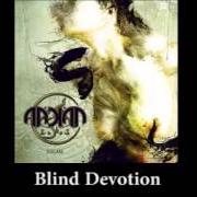 Der musikalische text BLIND DEVOTION von ARKAN ist auch in dem Album vorhanden Salam (2011)