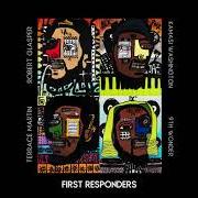 Der musikalische text FIRST RESPONDERS von TERRACE MARTIN ist auch in dem Album vorhanden Dinner party (2020)