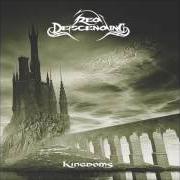 Der musikalische text BURNED TO DEATH von RED DESCENDING ist auch in dem Album vorhanden Kingdoms (2011)