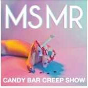 Der musikalische text BONES von MS MR ist auch in dem Album vorhanden Candy bar creep show (2012)