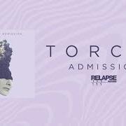 Der musikalische text SLIDE von TORCHE ist auch in dem Album vorhanden Admission (2019)