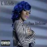 Der musikalische text JUST AIN'T MY DAY von K. MICHELLE ist auch in dem Album vorhanden Signed, sealed, delivered (2011)