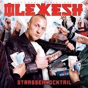 Der musikalische text GIB IHM BÖS von OLEXESH ist auch in dem Album vorhanden Strassencocktail (2015)