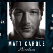 Der musikalische text WHEN YOU WERE MY GIRL von MATT CARDLE ist auch in dem Album vorhanden Porcelain (2013)