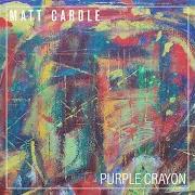 Der musikalische text IN THE RED von MATT CARDLE ist auch in dem Album vorhanden Purple crayon (2021)