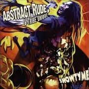 Der musikalische text WHAT TYME IZ IT? von ABSTRACT RUDE ist auch in dem Album vorhanden Showtyme (2003)