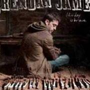 Der musikalische text THE SUN WILL RISE von BRENDAN JAMES ist auch in dem Album vorhanden The day is brave (2008)