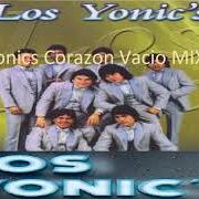 Der musikalische text AUNQUE NO LO CREAS von LOS YONIC'S ist auch in dem Album vorhanden Corazón vacío (1987)