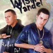 Der musikalische text NO FUE GOLPE DE SUERTE von WISIN & YANDEL ist auch in dem Album vorhanden Los reyes del nuevo milenio (2000)