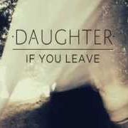 Der musikalische text SHALLOWS von DAUGHTER ist auch in dem Album vorhanden If you leave (2013)