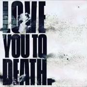Der musikalische text COLLEGE DAZE von THE-DREAM ist auch in dem Album vorhanden Love you to death (2016)