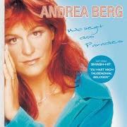 Der musikalische text TANGO AMORE von ANDREA BERG ist auch in dem Album vorhanden Wo liegt das paradies (2001)