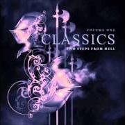 Der musikalische text WHITE WITCH von TWO STEPS FROM HELL ist auch in dem Album vorhanden Classics, vol. 1 (2013)