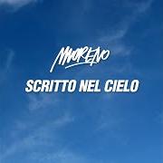 Der musikalische text SCRITTO NEL CIELO von MORENO DONADONI ist auch in dem Album vorhanden Scritto nel cielo (2017)