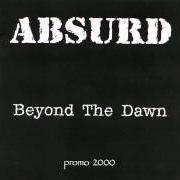 Der musikalische text NO RETURN von ABSURD ist auch in dem Album vorhanden Beyond the dawn (2000)
