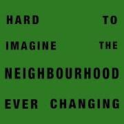 Hard to imagine the neighbourhood ever changing