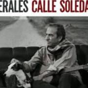 Der musikalische text AUN TE QUIERO von JOSÉ LUIS PERALES ist auch in dem Album vorhanden Calle soledad (2012)