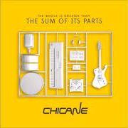 Der musikalische text ONE MORE TIME von CHICANE ist auch in dem Album vorhanden The sum of its parts (2015)