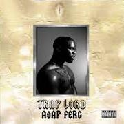 Der musikalische text MURDA SOMETHING von ASAP FERG ist auch in dem Album vorhanden Trap lord (2013)