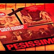 Der musikalische text TU CI TIENI von SKIANTOS ist auch in dem Album vorhanden Pesissimo (1980)