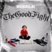 Der musikalische text NOT ALONE von BIZZLE ist auch in dem Album vorhanden The good fight (2013)