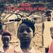 Der musikalische text I'M NOT SICK BUT I'M NOT WELL von IMANY ist auch in dem Album vorhanden The wrong kind of war (2016)