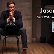 Der musikalische text THE BEST DAYS von JASON GRAY ist auch in dem Album vorhanden Love will have the final word (2014)