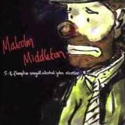 Der musikalische text ROTTEN HEART von MALCOLM MIDDLETON ist auch in dem Album vorhanden Devil and the angel (2013)