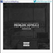 Der musikalische text HOW THE GAME GOES von PROBLEM ist auch in dem Album vorhanden Hotels 2: the master suite (2016)