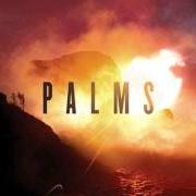 Der musikalische text PATAGONIA von PALMS ist auch in dem Album vorhanden Palms (2013)