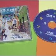 Der musikalische text HUELES A FRESA von EFECTO PASILLO ist auch in dem Album vorhanden Barrio las banderas (2017)